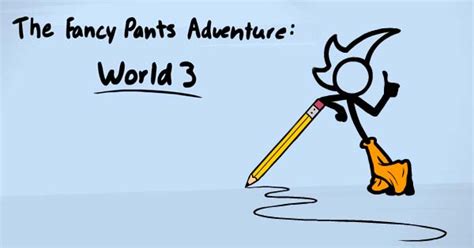 Fancy Pants Adventure 3 .